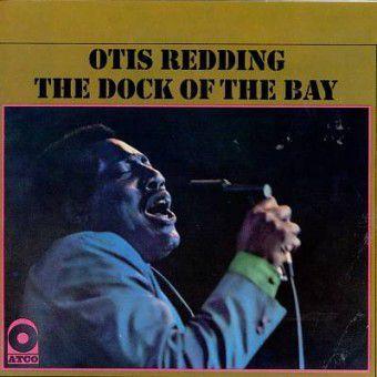 (Sittin' On) The Dock of the Bay (Otis Redding)