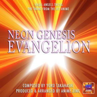 A Cruel Angel's Thesis (Neon Genesis Evangelion opening theme) (Yoko Takahashi)