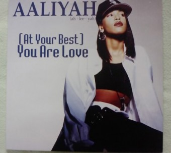 (At Your Best) You Are Love (Aaliyah)