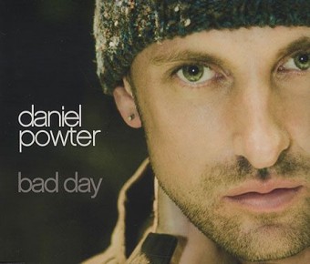 Bad Day (Daniel Powter)