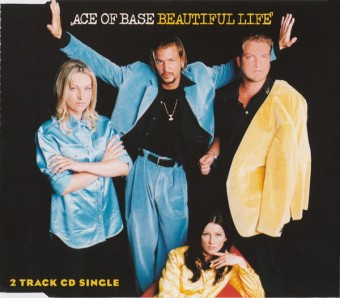 Beautiful Life (Ace of Base)