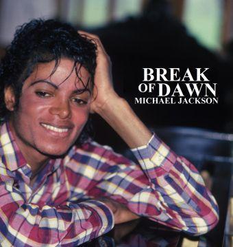 Break Of Dawn (Michael Jackson)