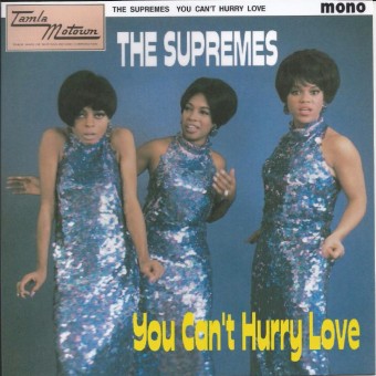 Can't Hurry Love (The Supremes)