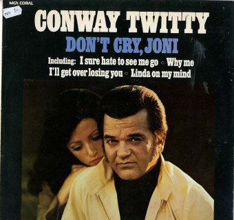 Don't Cry, Joni (Conway Twitty)