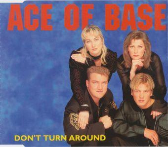 Don't Turn Around (Ace of Base)
