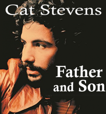 Father And Son (Cat Stevens)