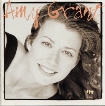 House of Love (feat. Vince Gill) (Amy Grant)