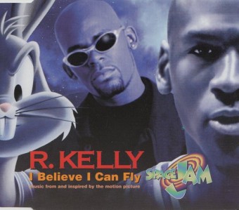 I Believe I Can Fly (Space Jam) (R. Kelly)