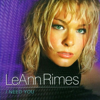 I Need You (LeAnn Rimes)