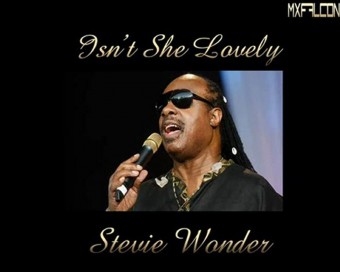 Isn't She Lovely (Stevie Wonder)