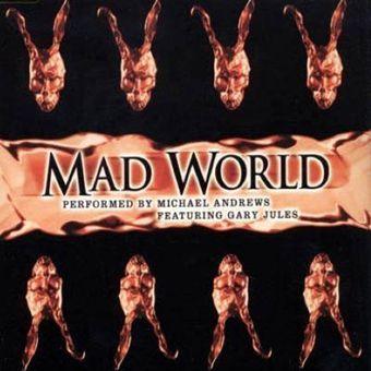 Mad World (Gary Jules)
