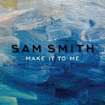 Make It to Me (Sam Smith)