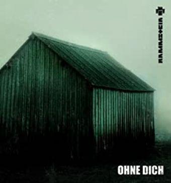 Ohne Dich (Rammstein)