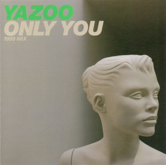 Only You (Yazoo)