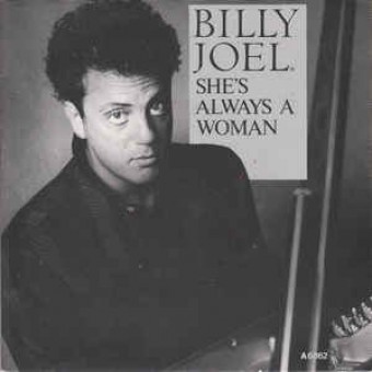 She's Always a Woman (Billy Joel)