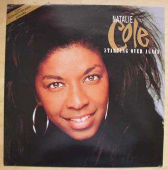 Starting Over Again (Natalie Cole)