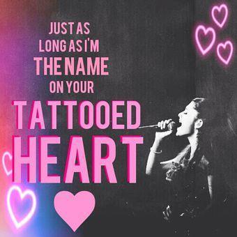 Tattooed Heart (Ariana Grande)