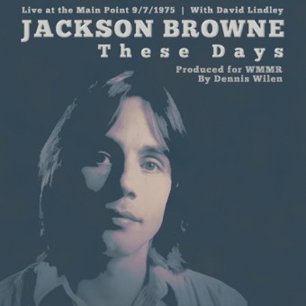 These Days (Jackson Browne)