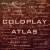 Atlas - Coldplay