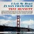 I Left My Heart in San Francisco - Tony Bennett