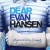 You Will Be Found - Dear Evan Hansen