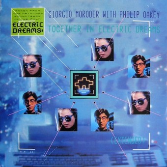 Together In Electric Dreams (Phil Oakey & Giorgio Moroder)