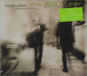 When You’re Gone (Bryan Adams)