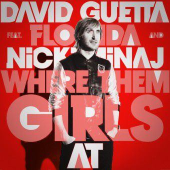 Where Them Girls At (David Guetta)
