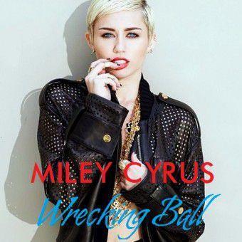 Wrecking Ball (Miley Cyrus)